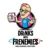 Millennial Edition: Drinks with Frenemies