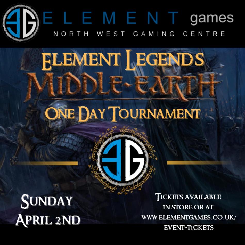 Element Legends - Middle Earth SBG Sun 2nd April